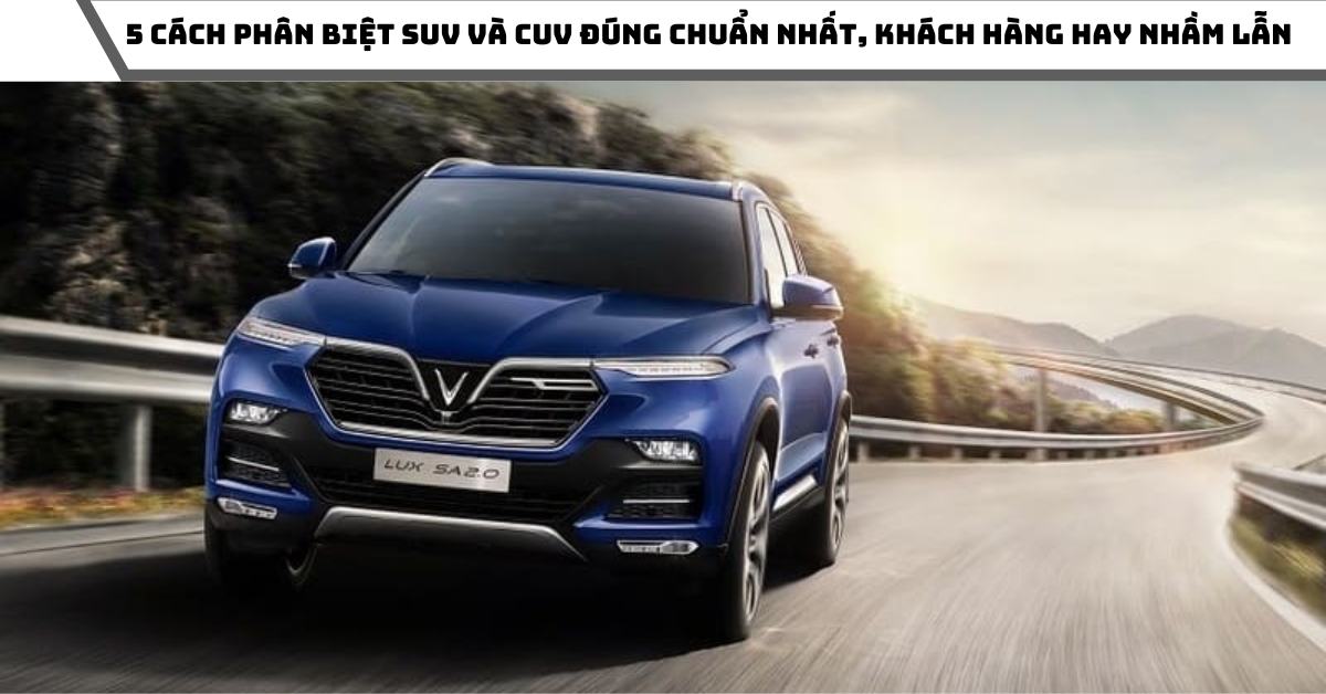 phan biet CUV va SUV