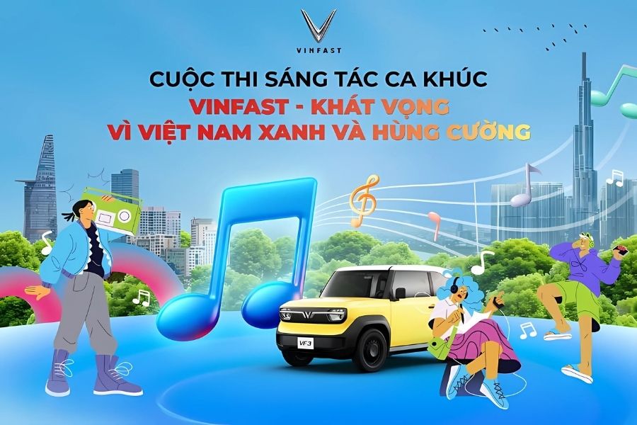 VinFast Chơi Lớn Với Cuộc Thi Sáng Tác Ca Khúc: Khi "Thép" Và "Nhạc" Cùng Cất Lời Tự Hào 1 Loc Blog Xe 2025 06 18T134709.511